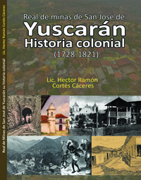 libro Historia colonial de san jose de Yuscaran